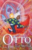 Otto in the Time of the Warrior