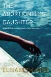 Abortionists Daughter, The