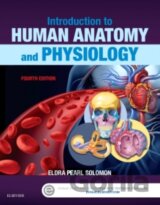 Introduction to Human Anatomy and Physiology, 4th Edition