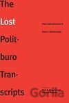 Lost Politburo Transcripts