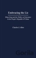 Embracing the Lie