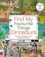 Find My Favourite Things Dinosaurs: Search and Find! Follow the Characters on Their Dinosaur Adventure!