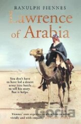 Lawrence of Arabia: An in-depth glance at the life of a 20th Century legend