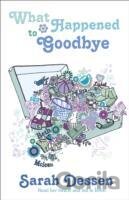 What Happened to Goodbye