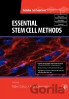Essential Stem Cell Methods, Abridged Edition