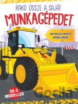 Rakd össze a munkagépedet