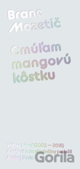 Cmúľam mangovú kôstku