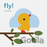 Fly!
