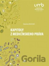 Kapitoly z medicínskeho práva