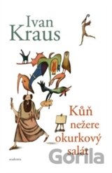 Kůň nežere okurkový salát