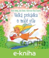 Velká pohádka o malé víle