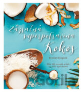Kokos - Zázračná superpotravina
