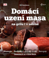 Domácí uzení masa na grilu i v udírně