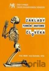 Základy funkční anatomie člověka