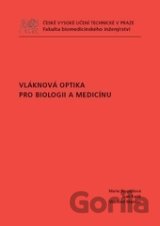 Vláknová optika pro biologii a medicínu