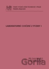 Laboratorní cvičení z Fyziky I