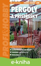 Pergoly a přístřešky