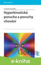Hyperkinetická porucha a poruchy chování