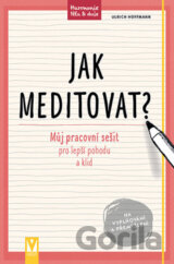 Jak meditovat?