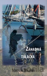 Záhadná tuláčka