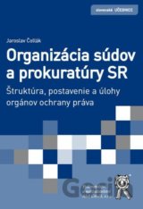 Organizácia súdov a prokuratúry SR