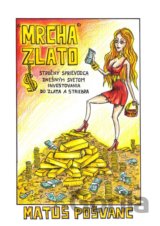 Mrcha zlato