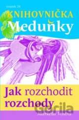 Jak rozchodit rozchody