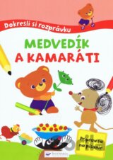 Medvedík a kamaráti