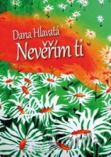 Nevěřím Ti