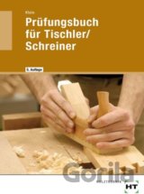 Prüfungsbuch für Tischler / Schreiner