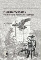Hledání významu v umělecké narativní ilustraci