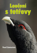 Loučení s tetřevy