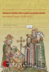 Zástavní listiny Zikmunda Lucemburského na církevní statky (1420–1437)