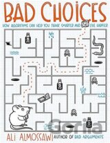 Bad Choices
