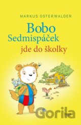 Bobo Sedmispáček jde do školky