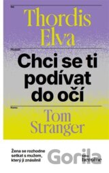 Chci se ti podívat do očí
