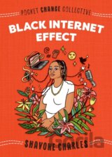 Black Internet Effect