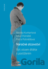 Náročné otcovství