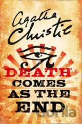 Death Comes As The End