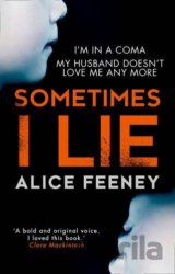 Sometimes I Lie