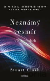 Neznámý vesmír v 10 kapitolách