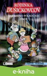 Rodinka Dušičkovcov alebo Tajomstvo polnočnej hmly