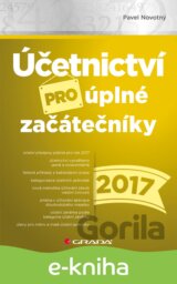 Účetnictví pro úplné začátečníky 2017
