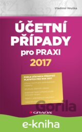 Účetní případy pro praxi 2017