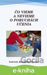 Čo vieme a nevieme o poruchách učenia