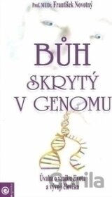 Bůh skrytý v genomu