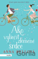 Ako vyliečiť zlomené srdce