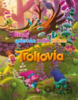 Trollovia: Úžasný sprievodca trollím životom