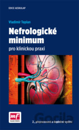 Nefrologické minimum pro klinickou praxi