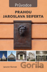 Prahou Jaroslava Seiferta